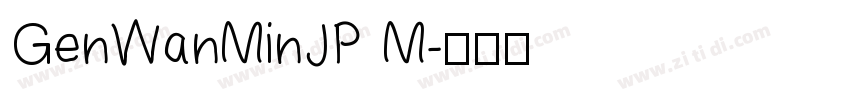 GenWanMinJP M字体转换